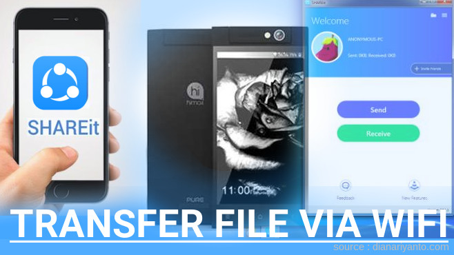 Mudahnya Transfer File via Wifi di Himax Pure III Menggunakan ShareIt Versi Baru